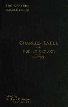 Charles Lyell and Modern Geology