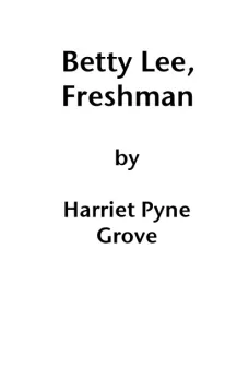 Betty Lee, Freshman