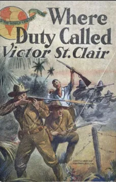 Where Duty Called; or, In Honor Bound