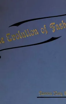 The Evolution of Fashion