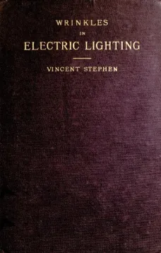 Wrinkles in Electric Lighting