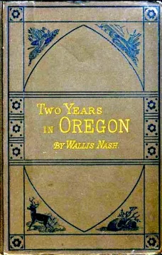 Two Years in Oregon