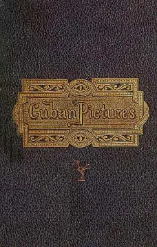 Our Artist in Cuba
Fifty drawings on wood. Leaves from the Sketch-book of a traveler, During the Winter of 1864-5.