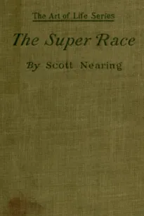 The Super Race: An American Problem