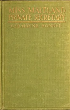 Miss Maitland, Private Secretary