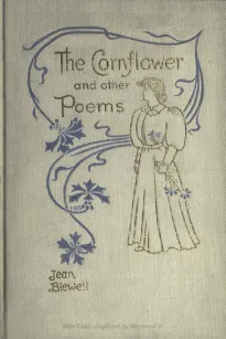 The Cornflower, and Other Poems