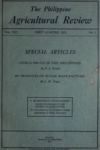 The Philippine Agricultural Review. Vol. VIII, First Quarter, 1915 No. 1