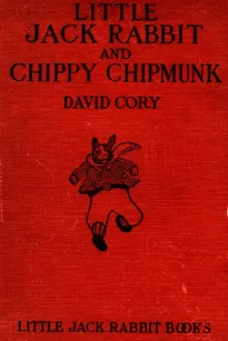 Little Jack Rabbit and Chippy Chipmunk