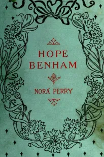 Hope Benham: A Story for Girls