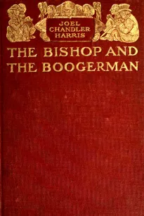 The Bishop and the Boogerman