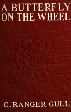 A Butterfly on the Wheel: A Novel