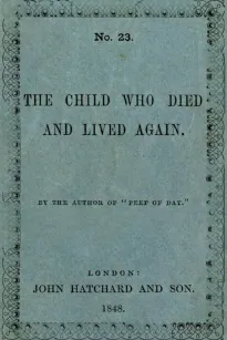 The Child Who Died and Lived Again