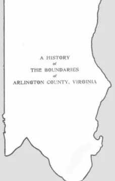 A History of the Boundaries of Arlington County, Virginia