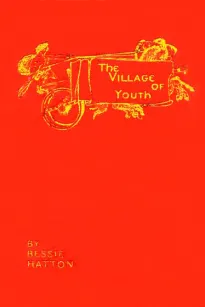 The Village of Youth, and Other Fairy Tales