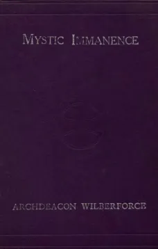 Mystic Immanence, the Indwelling Spirit