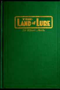 The Land of Lure: A Story of the Columbia River Basin