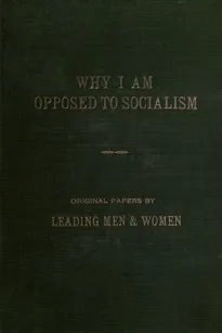 Why I am opposed to socialism