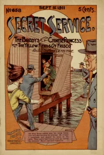 The Bradys After a Chinese Princess; Or, The Yellow Fiends of 'Frisco
