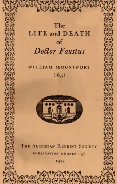 The Life and Death of Doctor Faustus Made into a Farce
