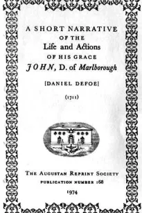 A Short Narrative of the Life and Actions of His Grace John, D. of Marlborogh