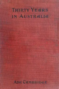 Thirty Years in Australia