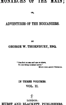 The Monarchs of the Main; Or, Adventures of the Buccaneers. Volume 2 (of 3)