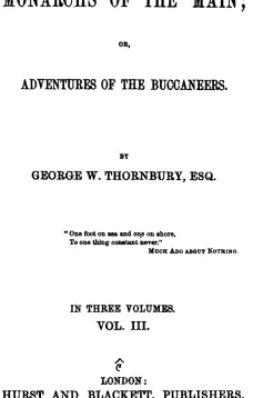 The Monarchs of the Main; Or, Adventures of the Buccaneers. Volume 3 (of 3)