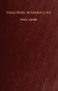 Practical Bookbinding