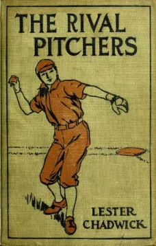 The Rival Pitchers: A Story of College Baseball