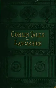 Goblin Tales of Lancashire
