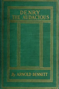 Denry the Audacious
