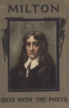 A Day with John Milton