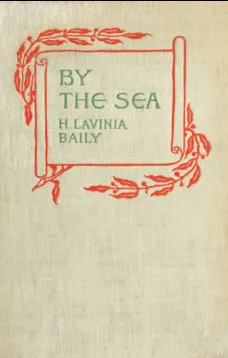 By the Sea, and Other Verses