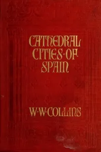 Cathedral Cities of Spain