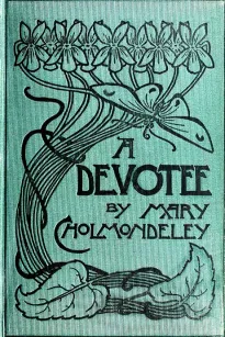 A Devotee: An Episode in the Life of a Butterfly