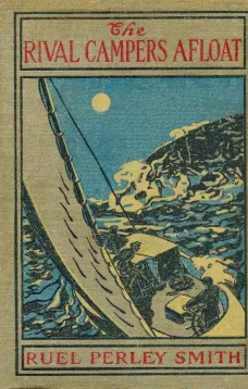 The Rival Campers Afloat; or, The Prize Yacht Viking