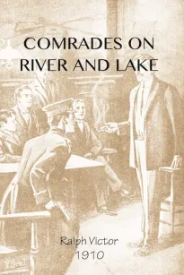 Comrades on River and Lake