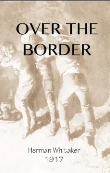 Over the Border: A Novel