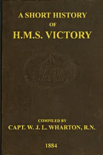 A Short History of H.M.S. Victory