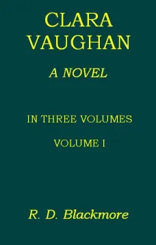 Clara Vaughan, Volume I (of III)