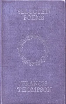 Selected Poems of Francis Thompson