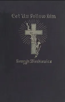 Let us follow Him