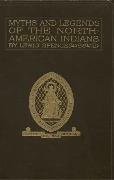 The Myths of the North American Indians