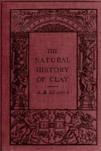 The Natural History of Clay