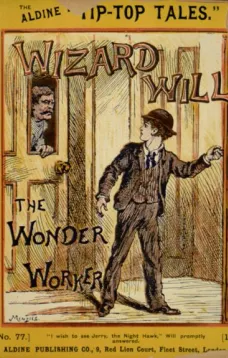 Wizard Will
The Wonder Worker