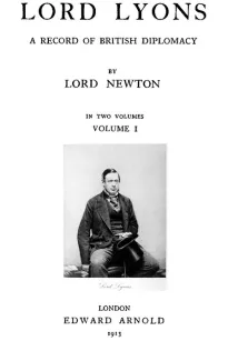 Lord Lyons: A Record of British Diplomacy, Vol. 1 of 2