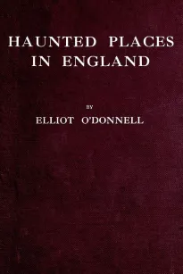 Haunted Places in England