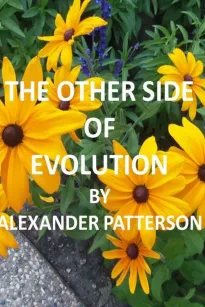The Other Side of Evolution
Its Effects and Fallacy