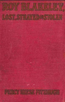 Roy Blakeley, Lost, Strayed or Stolen