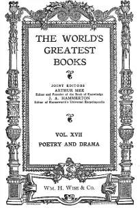 The World's Greatest Books — Volume 17 — Poetry and Drama